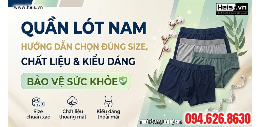 Quần lót nam: Hướng dẫn chọn đúng size, chất liệu và kiểu dáng bảo vệ sức khỏe - Hình ảnh bài viết tin tức HEIS